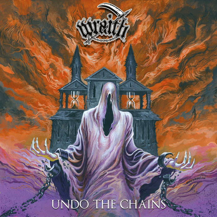 Undo the Chains - Wraith